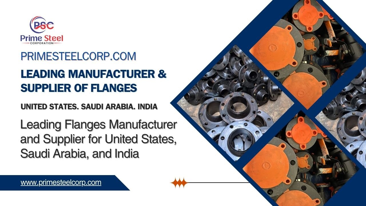 #Best Flanges Manufacturer and Supplier for United States, Saudi Arabia, India - ASME Standard Flanges